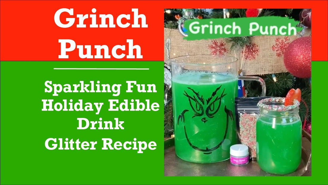 Grinch Punch - Holiday Edible Drink Glitter Recipe - Sugar Mama Shimmer